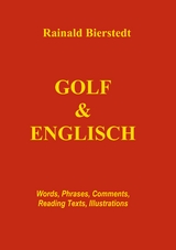Golf & Englisch - Rainald Bierstedt