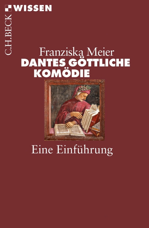 Dantes Göttliche Komödie - Franziska Meier