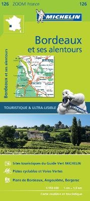 Bordeaux & surrounding areas - Zoom Map 126 -  Michelin