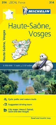 Haute-Saone, Vosges - Michelin Local Map 314 -  Michelin