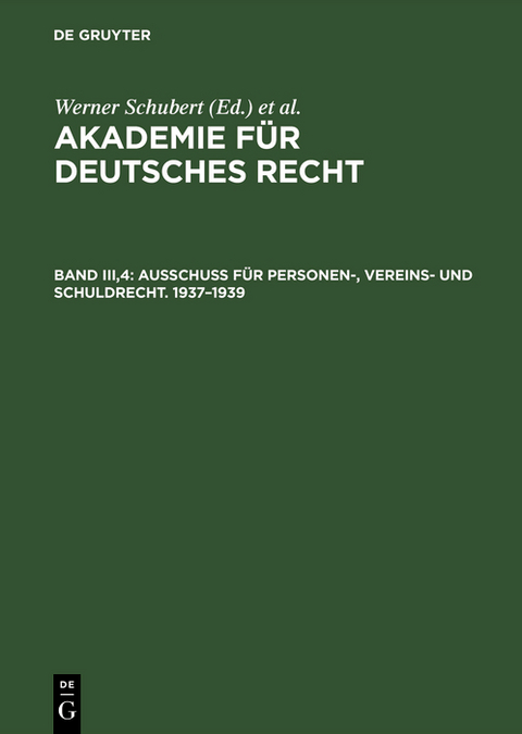 Ausschuß für Personen-, Vereins- und Schuldrecht. 1937–1939 - 