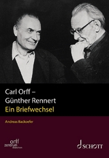Carl Orff - Günther Rennert - Carl Orff, Günther Rennert