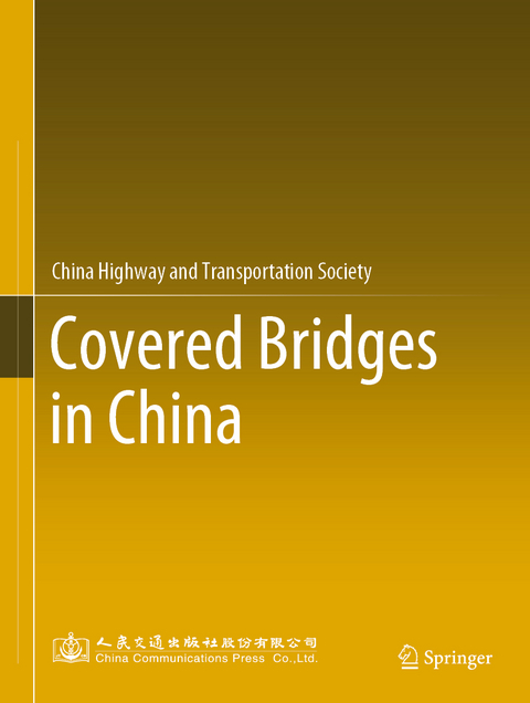 Covered Bridges in China -  China Highway and Transportation Society
