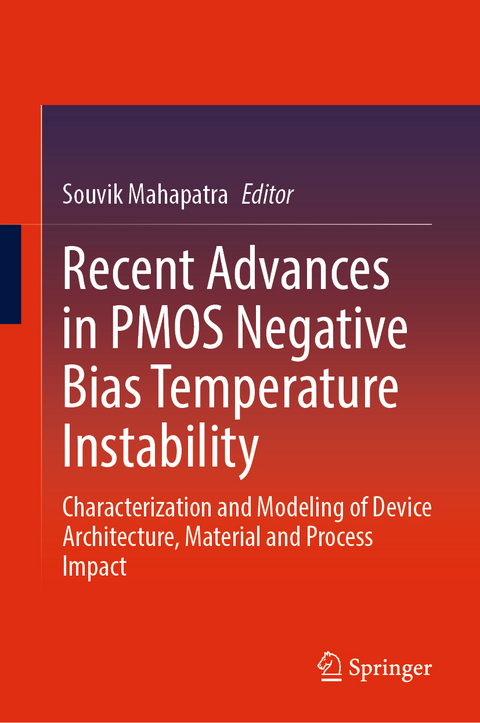 Recent Advances in PMOS Negative Bias Temperature Instability - 