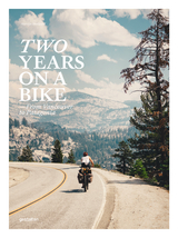 Two Years On A Bike - 