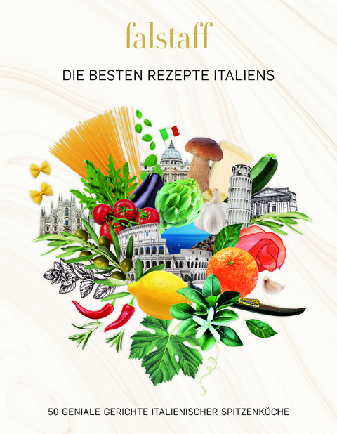 Falstaff DIE BESTEN REZEPTE ITALIENS