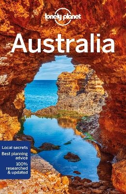 Lonely Planet Australia -  Lonely Planet, Andrew Bain, Brett Atkinson, Fleur Bainger, Cristian Bonetto