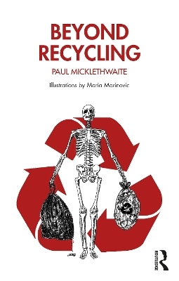 Beyond Recycling - Paul Micklethwaite