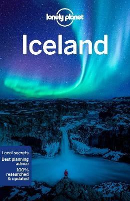 Lonely Planet Iceland -  Lonely Planet, Alexis Averbuck, Carolyn Bain, Jade Bremner, Belinda Dixon