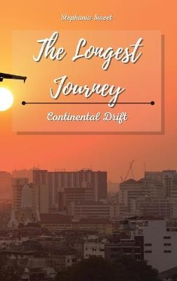 The Longest Journey - Stephania Sweet