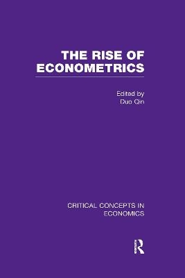 The Rise of Econometrics