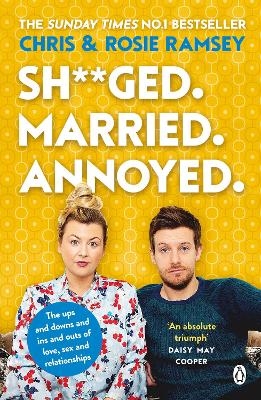 Sh**ged. Married. Annoyed. - Chris Ramsey, Rosie Ramsey