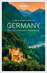 Lonely Planet Best of Germany - Lonely Planet; Walker, Benedict; Christiani, Kerry; Di Duca, Marc; Le Nevez, Catherine