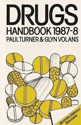 Drugs Handbook 1987-8 - 