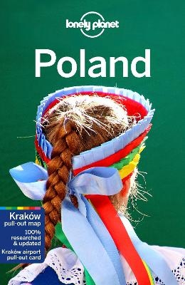 Lonely Planet Poland -  Lonely Planet, Simon Richmond, Mark Baker, Marc Di Duca, Anthony Haywood