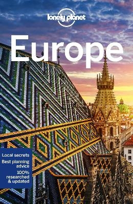 Lonely Planet Europe -  Lonely Planet, Alexis Averbuck, Mark Baker, Gregor Clark, Peter Dragicevich