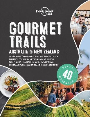 Lonely Planet Gourmet Trails - Australia & New Zealand -  Food