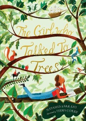 The Girl Who Talked to Trees - Natasha Farrant