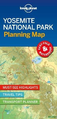 Lonely Planet Yosemite National Park Planning Map -  Lonely Planet