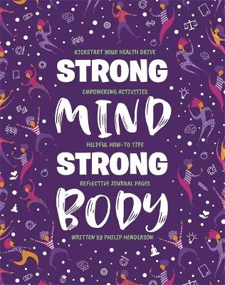 Strong Mind, Strong Body -  Igloo Books