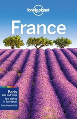 Lonely Planet France - Lonely Planet; Williams, Nicola; Averbuck, Alexis; Berry, Oliver; Carillet, Jean-Bernard
