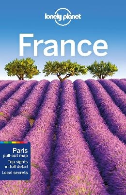 Lonely Planet France -  Lonely Planet, Nicola Williams, Alexis Averbuck, Oliver Berry, Jean-Bernard Carillet