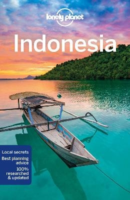 Lonely Planet Indonesia -  Lonely Planet, David Eimer, Ray Bartlett, Loren Bell, Jade Bremner