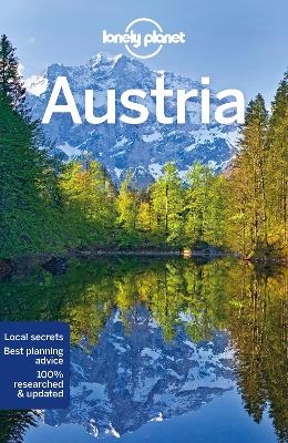 Lonely Planet Austria -  Lonely Planet, Catherine Le Nevez, Marc Di Duca, Anthony Haywood, Kerry Walker