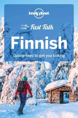 Lonely Planet Fast Talk Finnish -  Lonely Planet, Markus Lehtipuu, Gerald Porter, Riku Rinta-Seppälä
