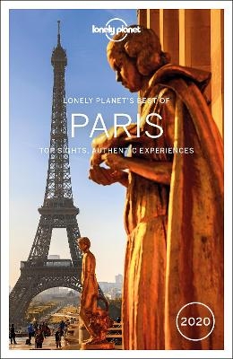 Lonely Planet Best of Paris 2020 -  Lonely Planet, Catherine Le Nevez, Christopher Pitts, Nicola Williams