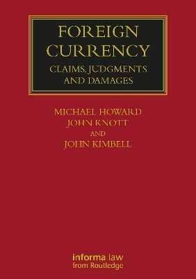 Foreign Currency - Michael Howard, John Knott, John Kimbell