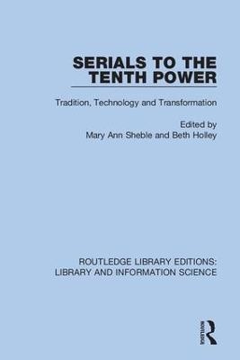 Serials to the Tenth Power - 