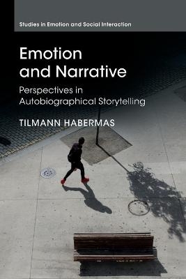 Emotion and Narrative - Tilmann Habermas