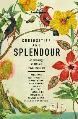 Lonely Planet Curiosities and Splendour -  Lonely Planet