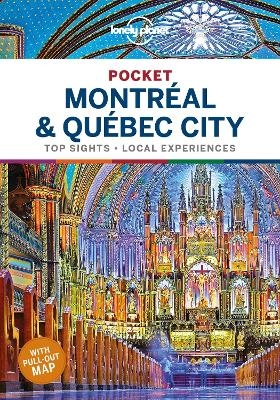 Lonely Planet Pocket Montreal & Quebec City -  Lonely Planet, Regis St Louis, Steve Fallon, Phillip Tang