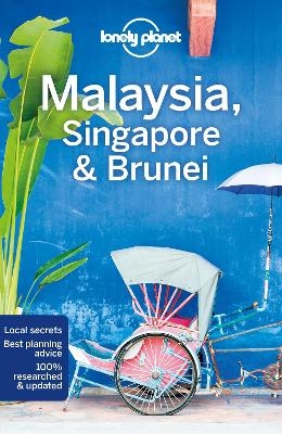 Lonely Planet Malaysia, Singapore & Brunei -  Lonely Planet, Simon Richmond, Brett Atkinson, Lindsay Brown, Austin Bush