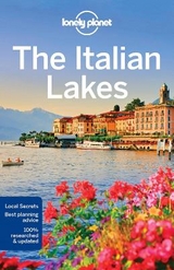 Lonely Planet The Italian Lakes - Lonely Planet; Hardy, Paula; Di Duca, Marc; St Louis, Regis