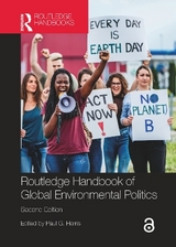 Routledge Handbook of Global Environmental Politics - Harris, Paul G.