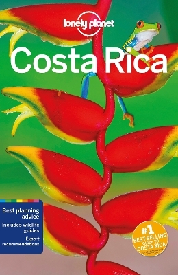 Lonely Planet Costa Rica -  Lonely Planet, Ashley Harrell, Jade Bremner, Brian Kluepfel