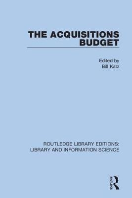 The Acquisitions Budget - 