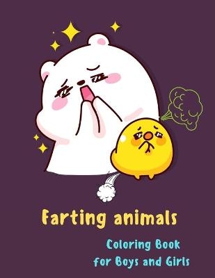Farting Animals Coloring Book for Boys and Girls - Ariane Boucher