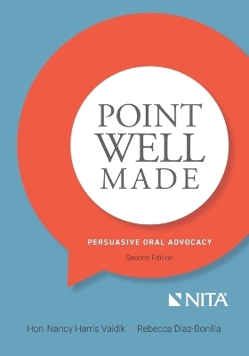 Point Well Made - Nancy Vaidik, Rebecca Diaz-Bonilla