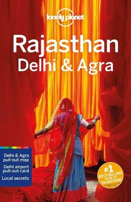 Lonely Planet Rajasthan, Delhi & Agra -  Lonely Planet, Lindsay Brown, Joe Bindloss, Bradley Mayhew, Daniel McCrohan