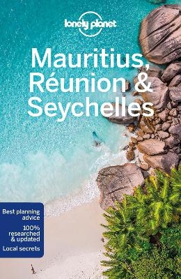 Lonely Planet Mauritius, Reunion & Seychelles -  Lonely Planet, Matt Phillips, Jean-Bernard Carillet, Anthony Ham