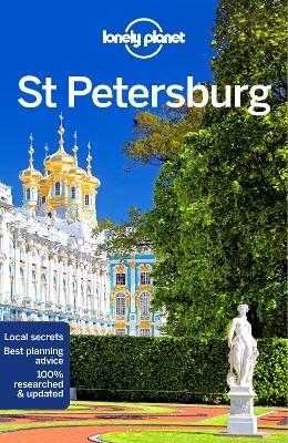 Lonely Planet St Petersburg -  Lonely Planet, Simon Richmond, Regis St Louis