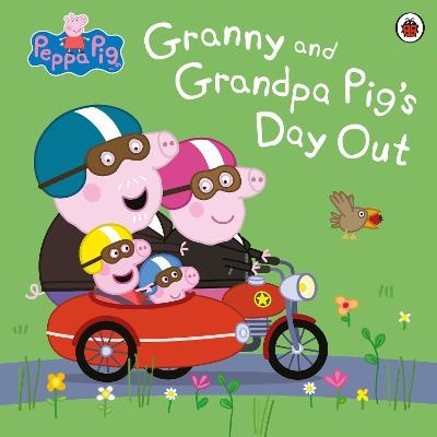 Peppa Pig: Granny and Grandpa Pig's Day Out -  Peppa Pig