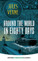 Around the World in Eighty Days -  Jules Verne