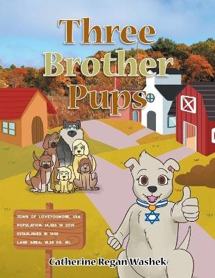 Three Brother Pups - Catherine Regan Washek