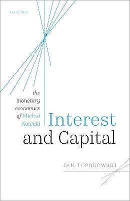 Interest and Capital - Jan Toporowski