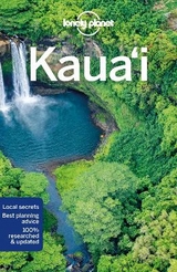 Lonely Planet Kauai - Lonely Planet; Atkinson, Brett; Ward, Greg